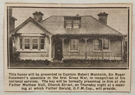 House presented to Captain Robert Monteith
