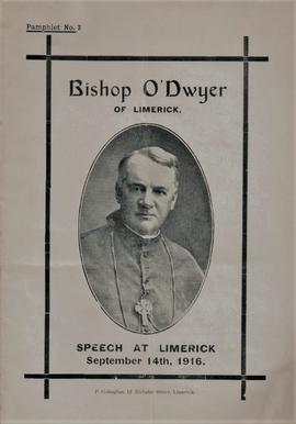 Bishop O’Dwyer of Limerick: speech at Limerick, September 14th, 1916