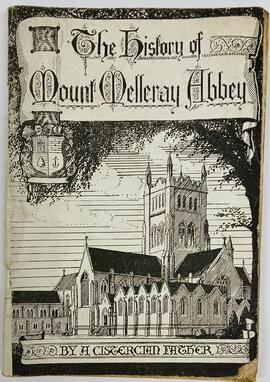 The History of Mount Melleray Abbey