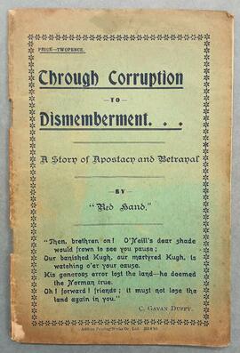 Through corruption to dismemberment / a story of apostacy and betrayal
